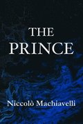 Prince Niccol Machiavelli