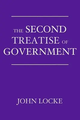 John Locke - Second Treatise of Government, Häftad. Tillgänglighet: Lägg i varukorg