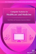 Computer Systems for Healthcare and Medicine