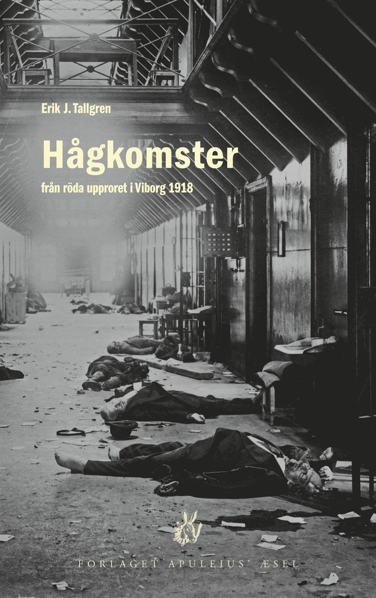 Erik Johan Tallgren - Hågkomster från röda upproret i Viborg 1918, E-bok