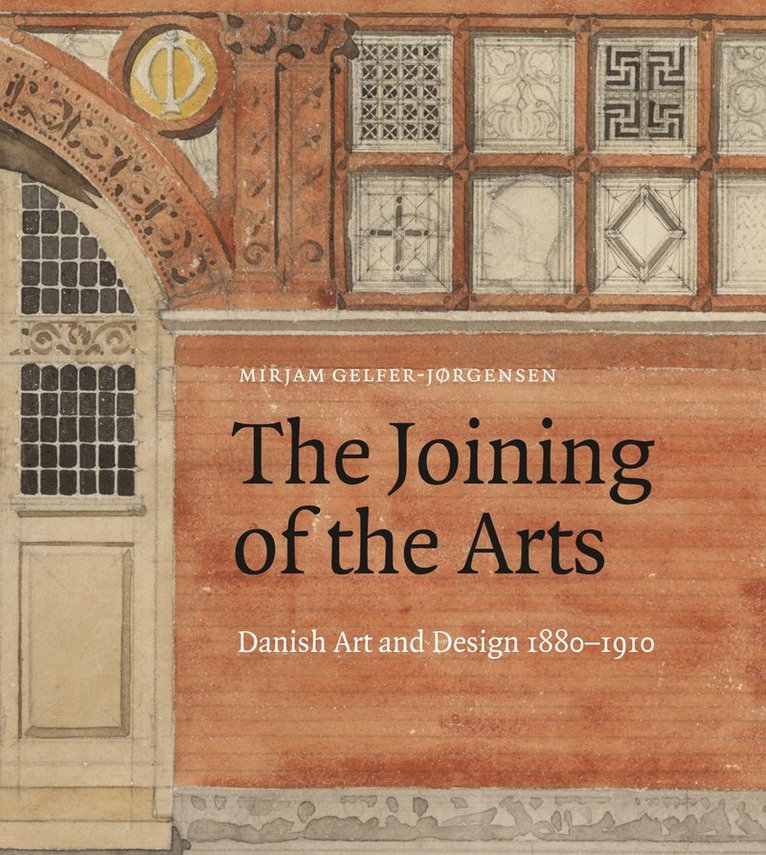 Mirjam Gelfer-Jørgense - Joining of the Arts, Inbunden