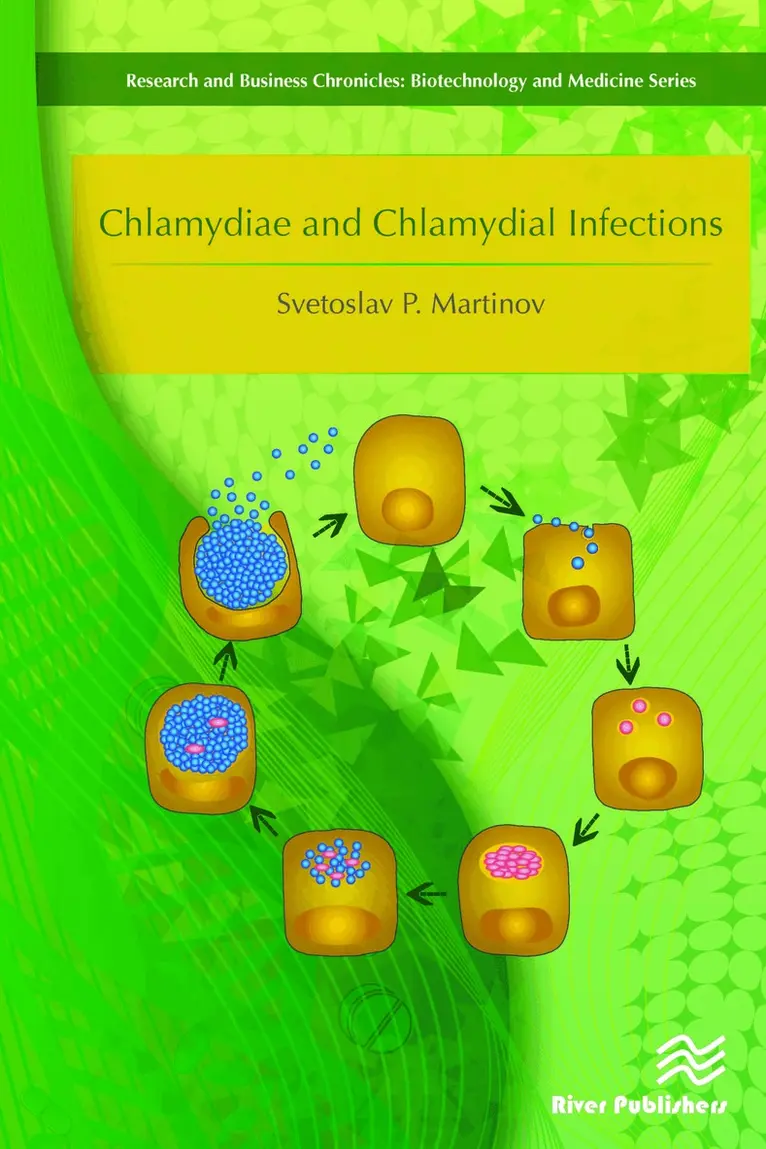Svetoslav P. Martinov - Chlamydiae and Chlamydial Infections, Inbunden. Tillgänglighet: Lägg i varukorg