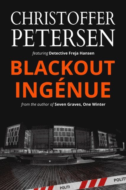 Christoffer Petersen - Blackout Ingenue, E-bok