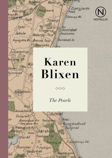 Karen Blixen - The Pearls, Häftad