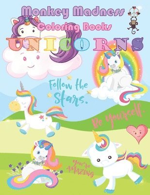 Monkey Madness - Unicorns: Super Cute Coloring Book for Girls Ages 4 - 10, Häftad