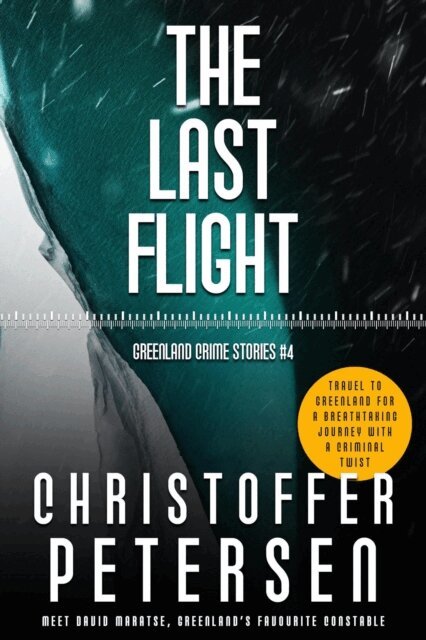 Christoffer Petersen - Last Flight, E-bok