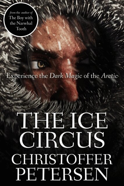 Christoffer Petersen - Ice Circus, E-bok