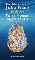To be Human or to be All