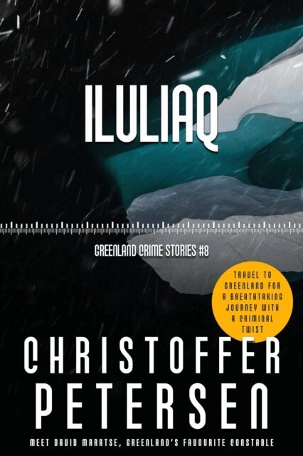 Christoffer Petersen - Iluliaq, E-bok