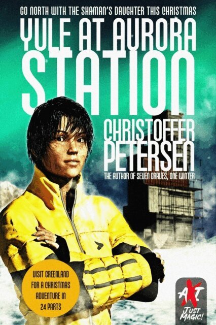 Christoffer Petersen - Yule at Aurora Station, E-bok