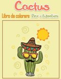 Cactus Libro da colorare per bambini