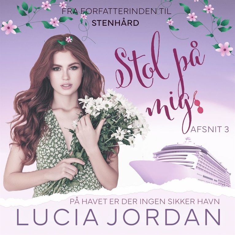 Lucia Jordan - Stol på mig - afsnit 3, Ljudbok