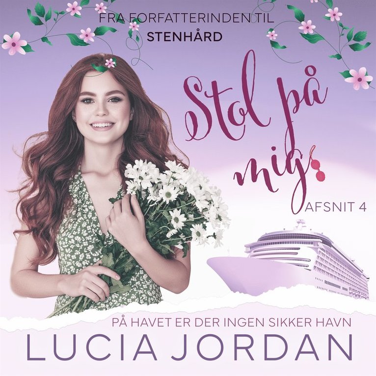 Lucia Jordan - Stol på mig - afsnit 4, Ljudbok