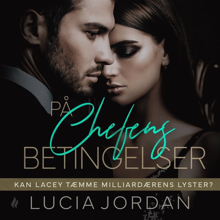 Lucia Jordan - På chefens betingelser, Ljudbok