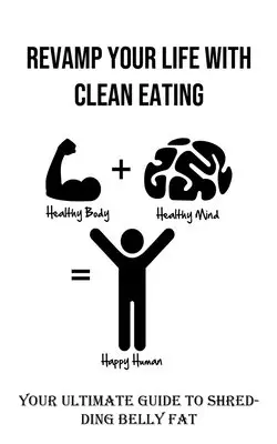 Omar Noda - Revamp Your Life With Clean Eating, Häftad. Tillgänglighet: Lägg i varukorg