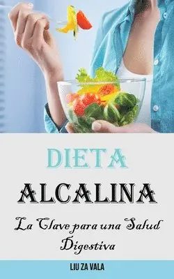 Liu Zavala - Dieta Alcalina, Häftad. Tillgänglighet: Lägg i varukorg
