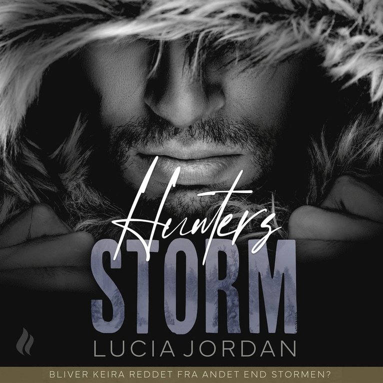 Lucia Jordan - Hunters storm, Ljudbok