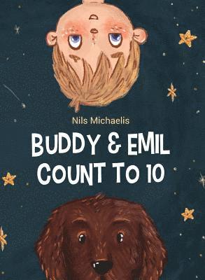 Nils Michaelis - Buddy & Emil Count To 10, Inbunden. Tillgänglighet: Lägg i varukorg