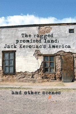 Gregory Stephenson - Ragged Promised Land, Häftad
