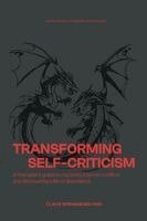 Claus Springborg - Transforming Self-Criticism, Häftad. Tillgänglighet: Lägg i varukorg