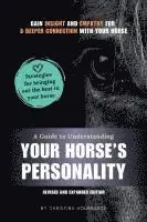 Guide to Understanding Your Horse's Personality