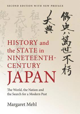 Margaret Mehl - History and the State in Nineteenth-Century Japan, Häftad. Tillgänglighet: Lägg i varukorg