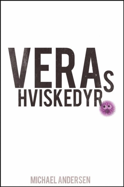 Michael Andersen - Veras Hviskedyr, E-bok