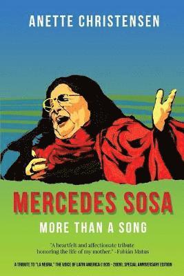 Anette Christensen - Mercedes Sosa - More than a Song, Häftad
