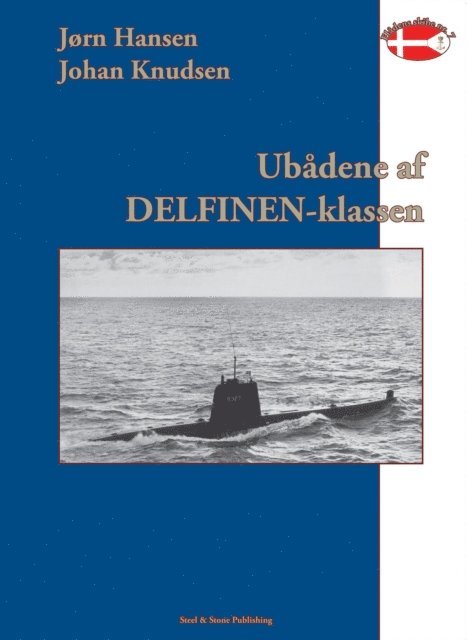 Soren Norby - Ubadene af Delfinen-klassen 1954 - 1990, E-bok