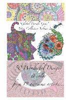 "Global Doodle Gems" Mini Collection Volume 2: "The Ultimate Coloring Book...an Epic Collection from Artists around the World! ", Häftad