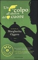 Margherita Oggero - Un colpo all'altezza del cuore, Häftad. Tillgänglighet: Lägg i varukorg