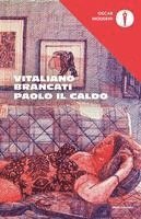 Vitaliano Brancati, Antonio Di Grado - Paolo il caldo, Häftad