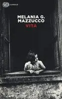 Melania G. Mazzucco - Vita, Häftad. Tillgänglighet: Lägg i varukorg