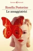 Rosella Postorino - Le assaggiatrici, Häftad