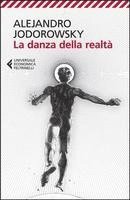 Alejandro Jodorowsky - La danza della realta, Häftad