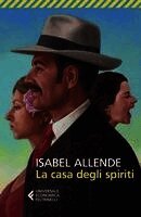 Isabel Allende - La casa degli spiriti, Häftad