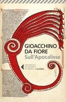 Gioacchino Da Fiore, Andrea Tagliapietra - Sull'Apocalisse. Testo latino a fronte, Häftad. Tillgänglighet: Lägg i varukorg