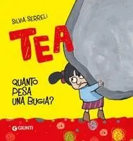 Silvia Serreli - Quanto pesa una bugia? Tea, Häftad. Tillgänglighet: Lägg i varukorg