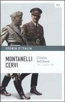Indro Montanelli, Mario Cervi - L' Italia dell'Asse (1936-10 giugno 1940), Inbunden