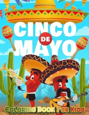 Coloring Book Happy - Cinco De Mayo Coloring Book For Kids, Häftad. Tillgänglighet: Lägg i varukorg