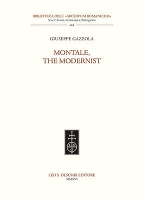 Giuseppe Gazzola - Montale, The Modernist, Häftad