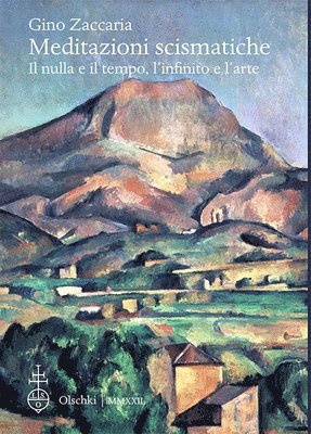 Gino Zaccaria - Meditazioni Scismatiche: Il Nulla E Il Tempo, l'Infinito E l'Arte, Häftad