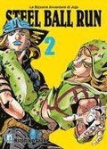 Araki, H: Steel ball run. Le bizzarre avventure di Jojo