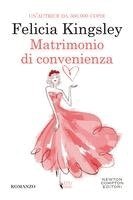 Felicia Kingsley - Matrimonio di convenienza, Häftad. Tillgänglighet: Lägg i varukorg