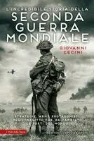 Giovanni Cecini - L' incredibile storia della seconda guerra mondiale, Häftad. Tillgänglighet: Lägg i varukorg