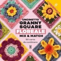 Claire Montgomerie - Uncinetto Granny Square floreale. Mix & match, Häftad