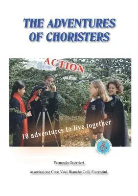Fernando Guerrieri - Adventures of the Choristers, Häftad. Tillgänglighet: Lägg i varukorg