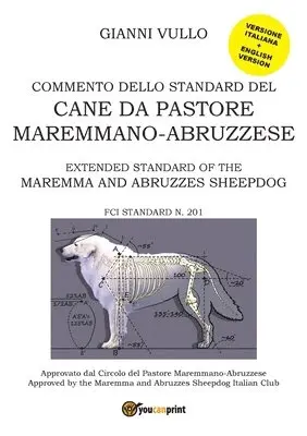 Gianni Vullo - Commento dello Standard del cane da Pastore Maremmano-Abruzzese, Häftad. Tillgänglighet: Lägg i varukorg