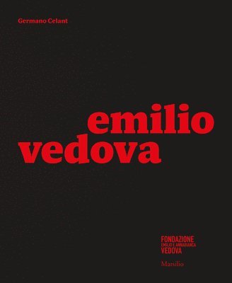 Emilio Vedova av Germano Celant