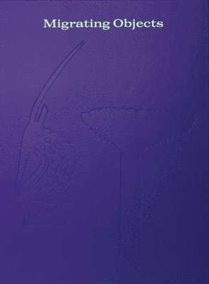 Vivien Green - Migrating Objects, Inbunden